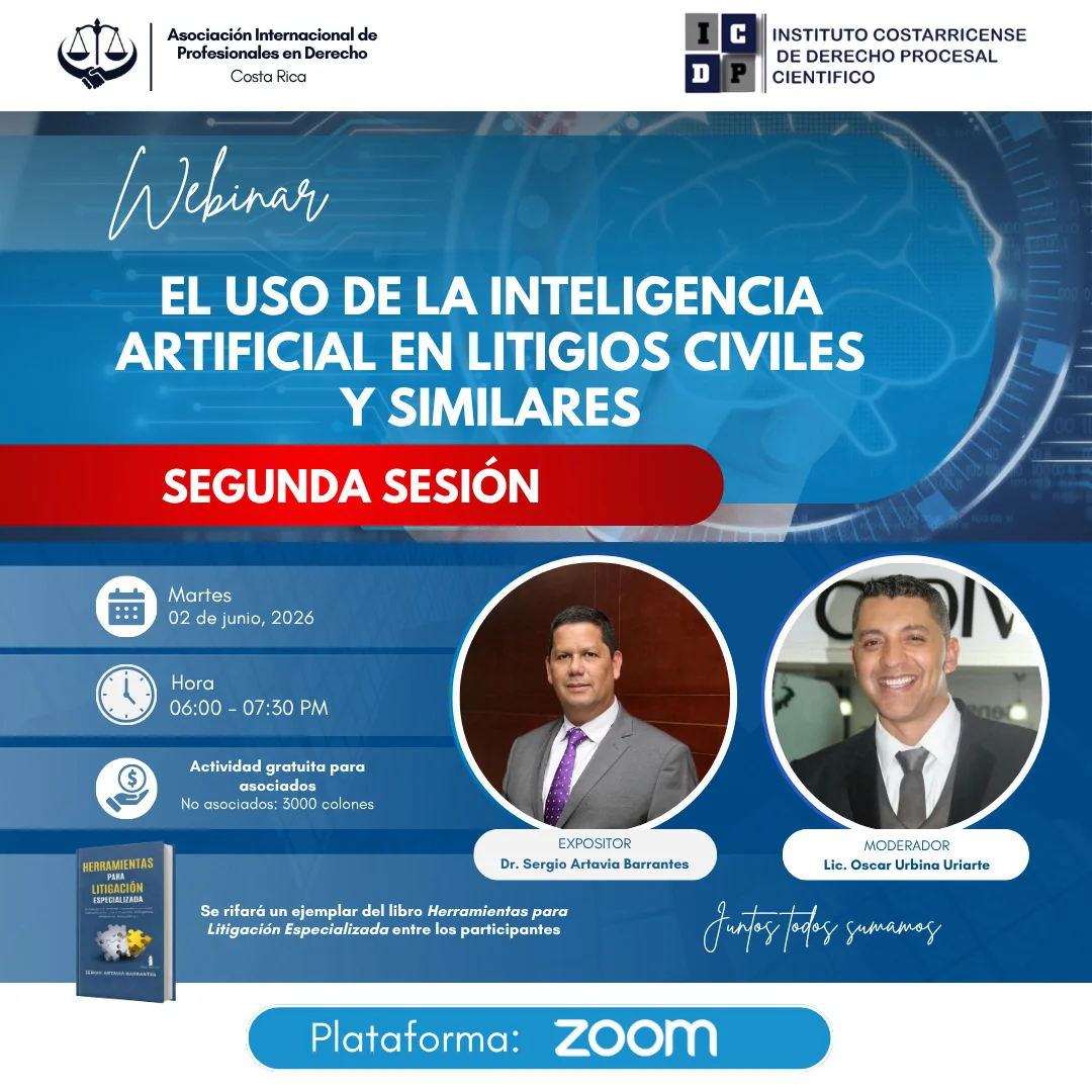 Webinar: El Uso de la Inteligencia Artificial en Litigios Civiles y Similares — Segunda Sesión